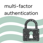 Multi factor Authentication